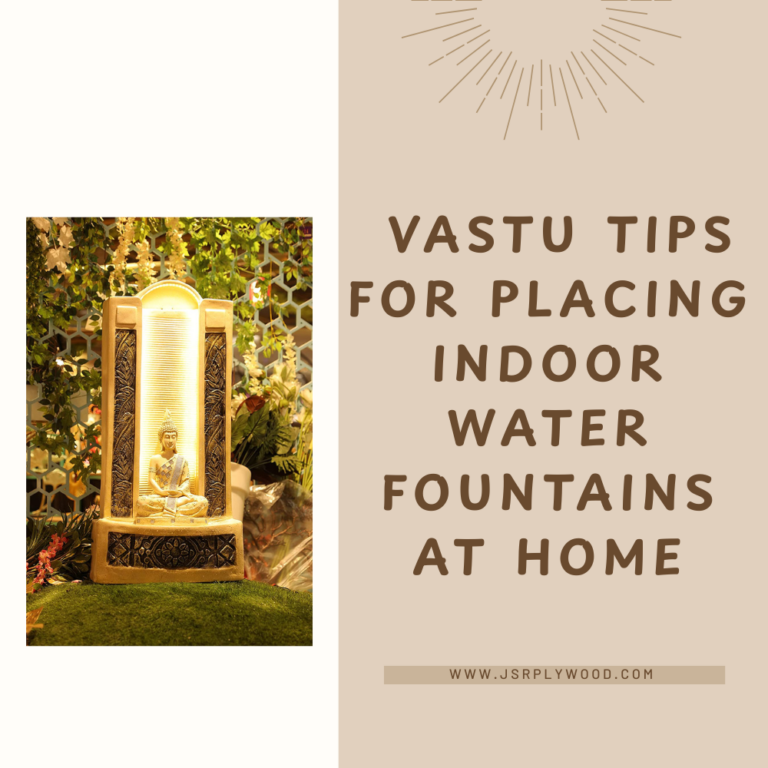 Vastu Tips for Placing Indoor Water Fountains at Home